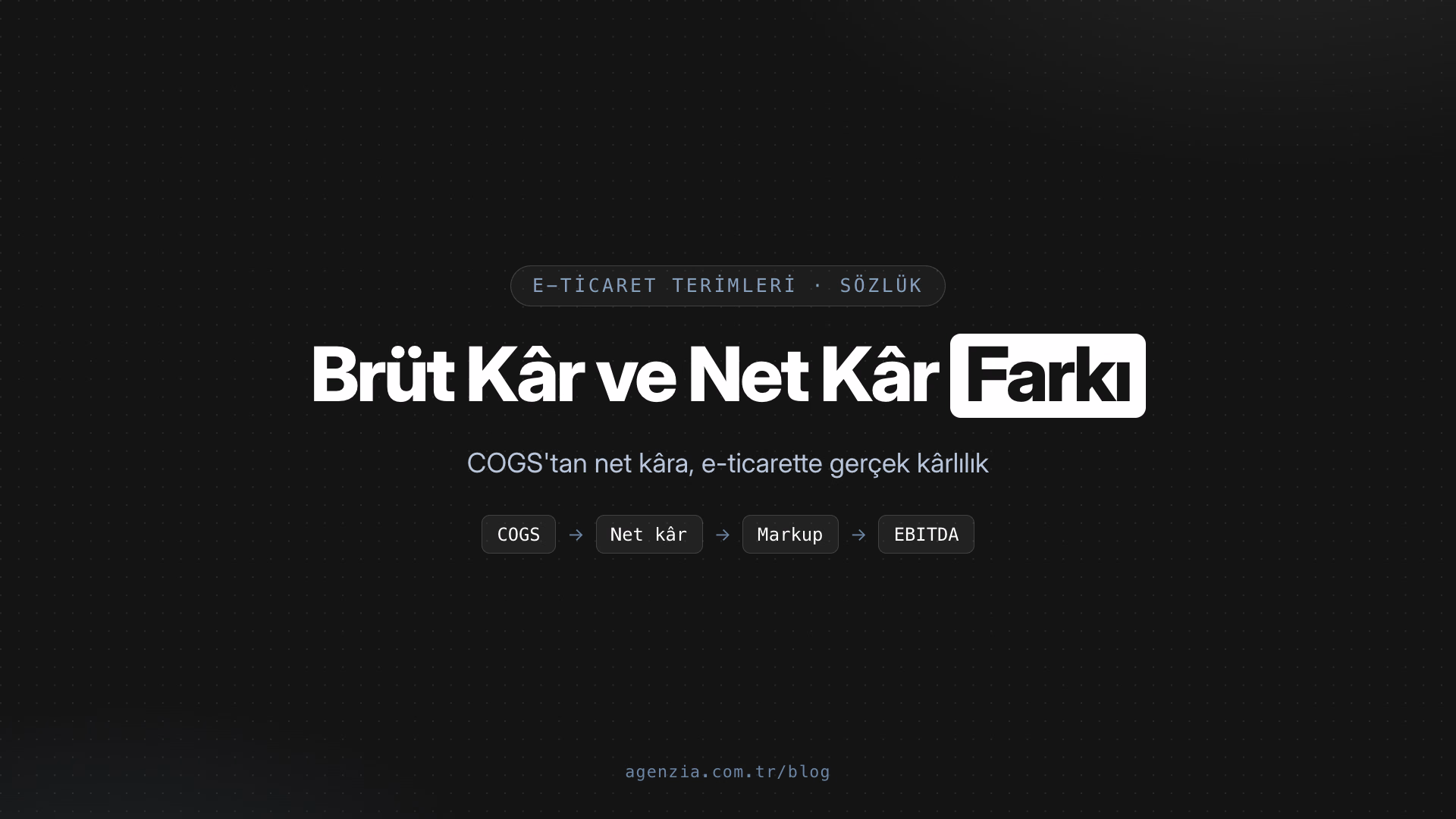 Brüt Kâr ve Net Kâr Farkı: E-Ticarette Kârlılık Rehberi